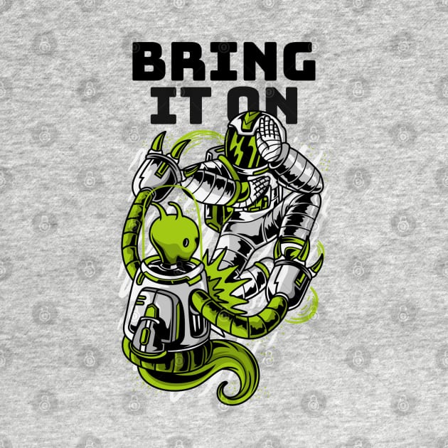 Space Battle Royale: Alien vs Astronaut - Bring It On by Life2LiveDesign